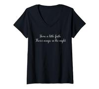 Show A Little Faith There's Magic In The Night Inspirational V-Neck T-Shirt
