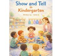 Show And Tell in Kindergarten