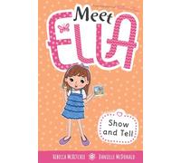 Show and Tell (Meet Ella #12)