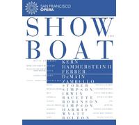Show Boat: San Francisco Opera DVD (2015) Francesca Zambello cert E NEW