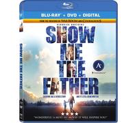 Show Me the Father (Blu-ray) Sherman Smith Tony Evans Alex Kendrick (US IMPORT)