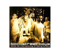 BACKSTREET BOYS - Show me the meaning of being lonely