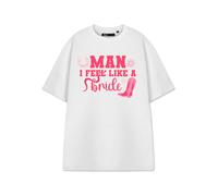 Show Me The Merch Womens White Man I Feel Like A Bride Short Sleeved T-Shirt - Large