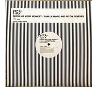 Show Me Your Monkey (Sam La More And Riton Remixes)