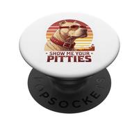 Show Me Your Pitties Funny Pitbull Lover Humor PopSockets Adhesive PopGrip