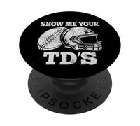 Show Me Your TDS Funny FFL Commissioner Fantasy Football PopSockets Adhesive PopGrip