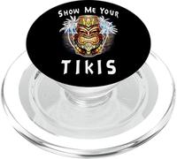Show Me Your Tikis Design - Funny Hawaiian PopSockets PopGrip for MagSafe