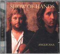 Show of Hands - Anglicana
