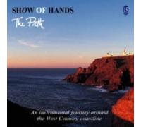 Show Of Hands - The Path: An Instrumental Journey Around the West Country
