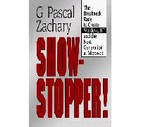 Show-Stopper!: Breakneck Race to Create Windows NT and the Next Generation at Microsoft: Written by Pascal G. Zachary, 1994 Edition, Publisher: Little, Brown [Hardcover]