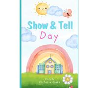 Show & Tell Day