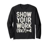 Show Your Work 67 Meme Vintage Six Seven Math Teacher Long Sleeve T-Shirt