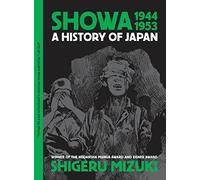 Showa 1944-1953: A History of Japan (Showa: A History of Japan)