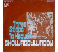 SHOWADDYWADDY - Three steps to heaven / The Party / 1C 006-96 597