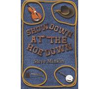 Showdown At The Hoedown