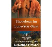 Showdown im Lone-Star-Staat (Hard-Justice-Texas-Serie)