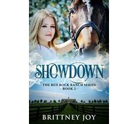 Showdown (Red Rock Ranch, book 2): Volume 2