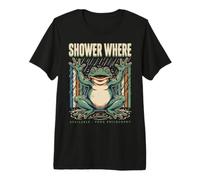 Shower Where Available Frog Philosophy Quote Premium T-Shirt