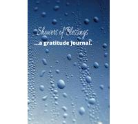 Showers of Blessings: ...a gratitude journal.