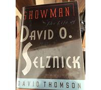 Showman: The Life of David O. Selznick
