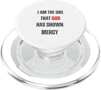 Shown Mercy - What God cannot do does not exist NSPPD Prayer PopSockets PopGrip for MagSafe