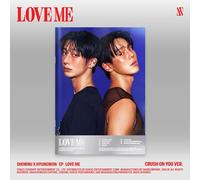 Shownu X Hyungwon - Love Me - Crush On You Version