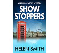 Showstoppers (Emily Castles Mysteries)