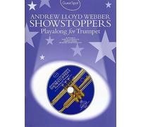 Showstoppers: Guest Spot for Trumpet: Andrew Lloyd Webber Showstoppers Playalong For Trumpet