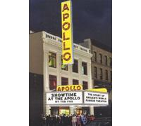 Showtime at the Apollo: The Story of Harlem's World Famous Theater