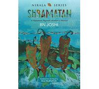 Shramatan: A Nepalese Migrant Worker’s Memoir