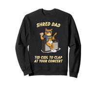 Shred Dad Tool Cool Rock & Roll Cat Dad Playing Guitar Funny Sweatshirt