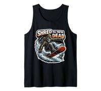 Shred Till You're Dead Skeleton Snowboarding Snowboard Quote Tank Top