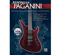 Shredding Paganini: Heavy Metal Guitar Meets Paganini Masterpieces (Book & CD) (National Guitar Workshop)