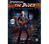 Shredding the Blues: Heavy Metal Guitar Meets the Blues (Book & DVD) (Shredding Styles)