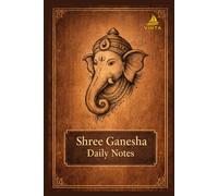 Shree Ganesha Daily Notes: Daily Notebook for Writing, Grocery Lists, Household Accounts & Personal Notes