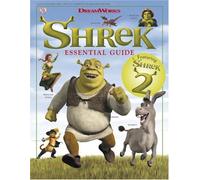 Shrek Essential Guide: The Essential Guide