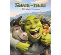 Shrek the Third: The Movie Storybook by Alice Cameron (2007-04-03)