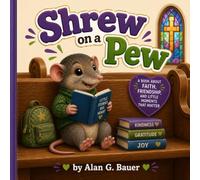 Shrew on a Pew