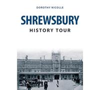 Shrewsbury History Tour