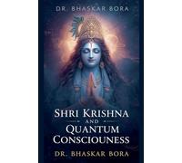 Shri Krishna and Quantum Consciousness