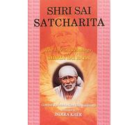 Shri Sai Satcharita: The Life & Teachings of Shirdi Sai Baba