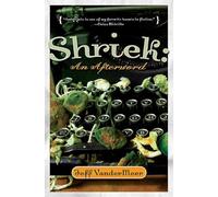 Shriek: an Afterword