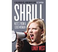Shrill: Notes from a Loud Woman
