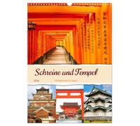 Shrines and temples - sanctuaries in Japan UK-Version (Wall Calendar 2026 DIN A3 Portrait), CALVENDO 12 Month Wall Calendar