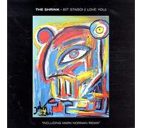 Shrink, the - Bit Staboi (I Love You) [VINYL]