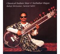 Shrivastav Baluji - Classical Indian Sitar and Sur