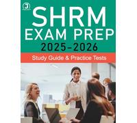 SHRM CP / SHRM SCP Exam Prep - SHRM Study Guide - SHRM Practice Test