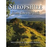 Shropshire from Dawn to Dusk