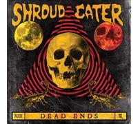 Shroud Eater - Dead Ends