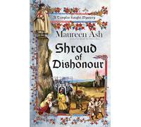Shroud of Dishonour: A Templar Knight Mystery: 5